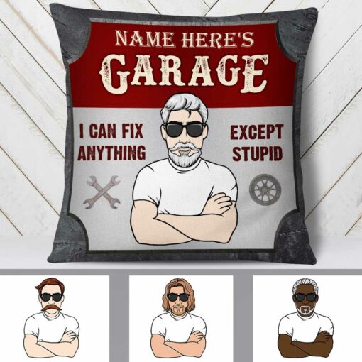 Personalized Garage I Can Fix Anything Pillow