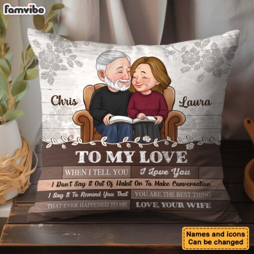 Personalized Gift For Couple When I Tell You I Love You Pillow