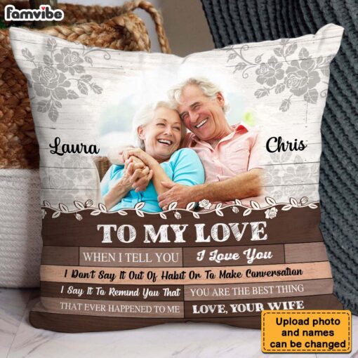 Personalized Gift For Couple When I Tell You I Love You Pillow