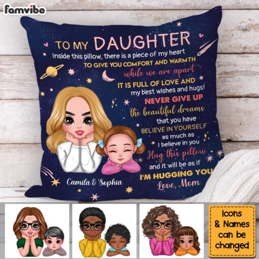 Personalized Gift For Daughter A Piece Of My Heart Inside This Pillow