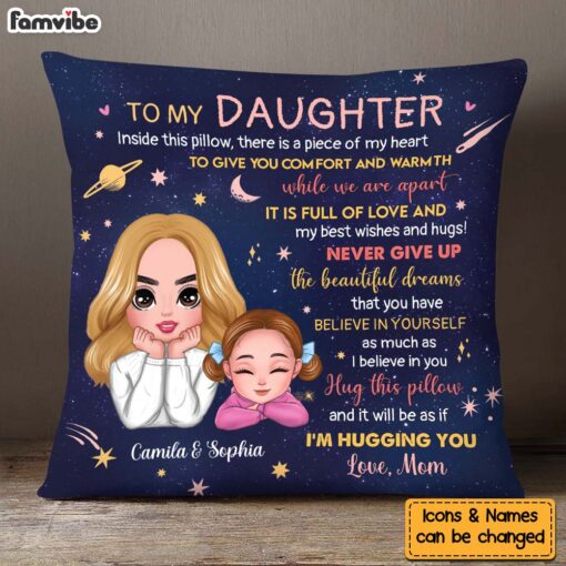 Personalized Gift For Daughter A Piece Of My Heart Inside This Pillow