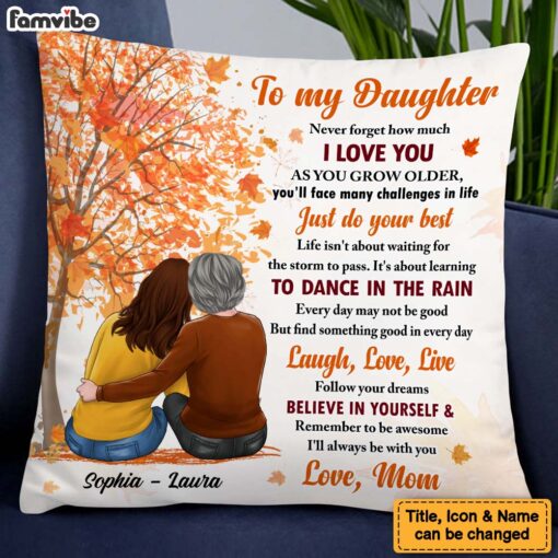 Personalized Gift For Daughter Fall I’ll Always Be With You Pillow