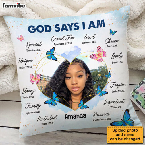 Personalized Gift For Daughter God Says I Am Photo Pillow