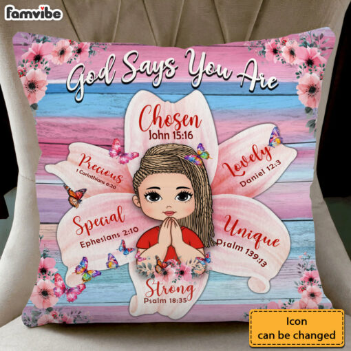 Personalized Gift For Daughter God Says You Are Flower Pillow