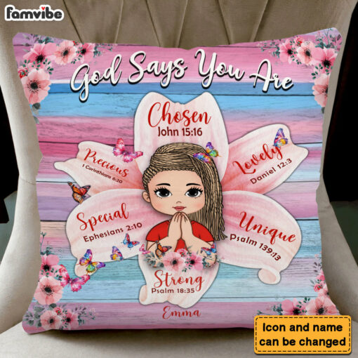 Personalized Gift For Daughter God Says You Are Flower Pillow