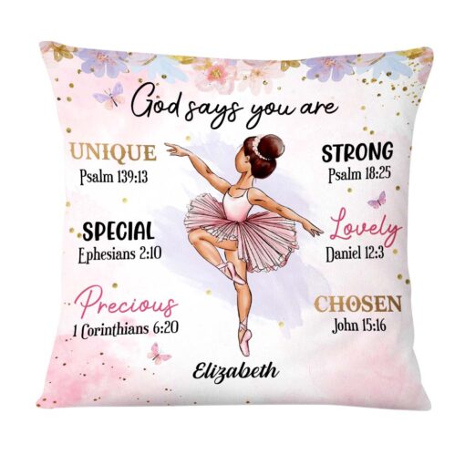 Personalized Gift For Daughter Granddaughter Ballerina God Say You Are Pillow