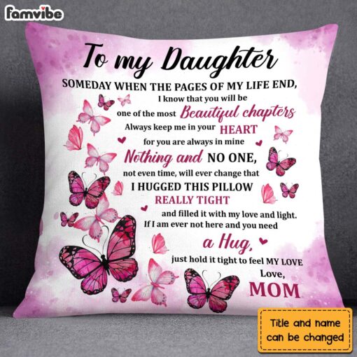 Personalized Gift For Daughter Hug This Butterfly Pillow