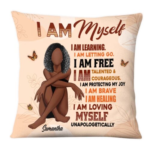 Personalized Gift For Daughter I Am Myself Pillow