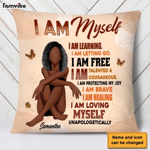 Personalized Gift For Daughter I Am Myself Pillow