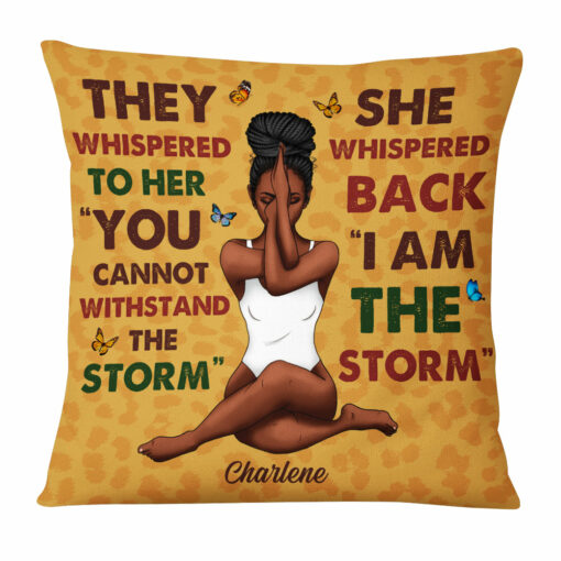 Personalized Gift For Daughter I Am The Storm Pillow