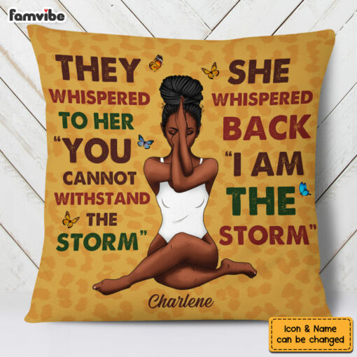 Personalized Gift For Daughter I Am The Storm Pillow