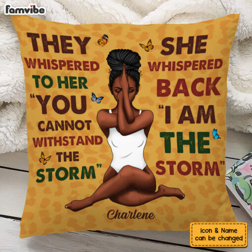 Personalized Gift For Daughter I Am The Storm Pillow