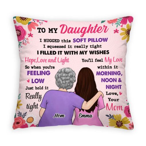 Personalized Gift For Daughter I Hugged This Soft Pillow