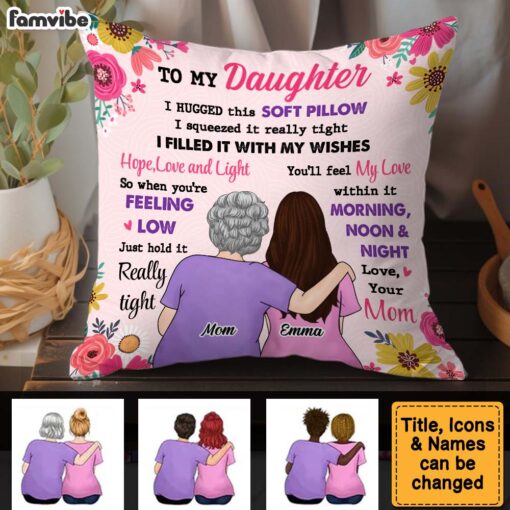 Personalized Gift For Daughter I Hugged This Soft Pillow