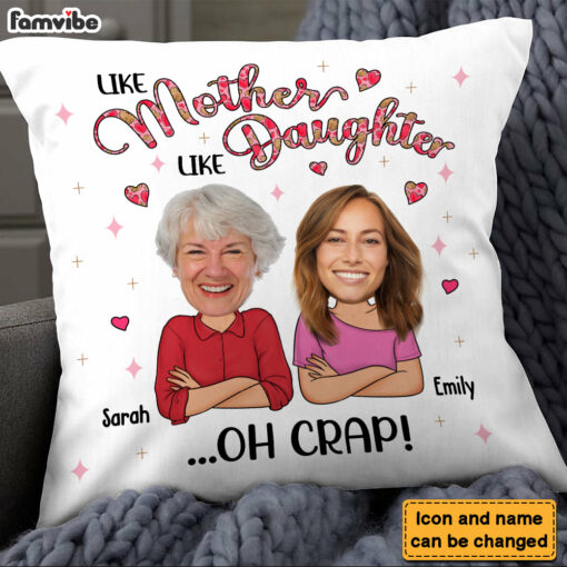 Personalized Gift For Daughter Like Mother Photo Pillow