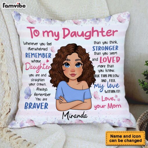 Personalized Gift For Daughter Loved More Than You Know Pillow