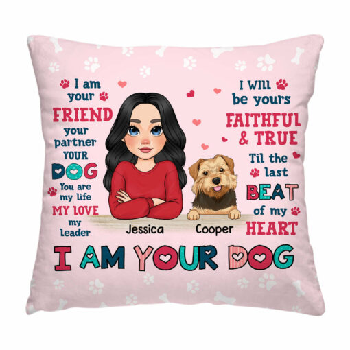 Personalized Gift For Dog Mom I Am Your Friend Pillow