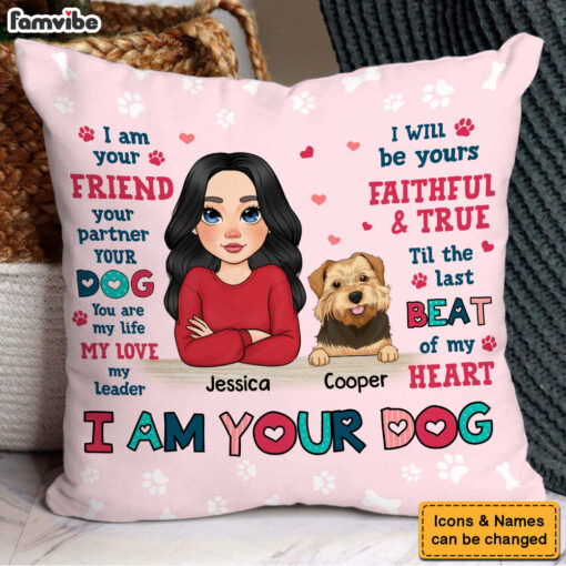 Personalized Gift For Dog Mom I Am Your Friend Pillow