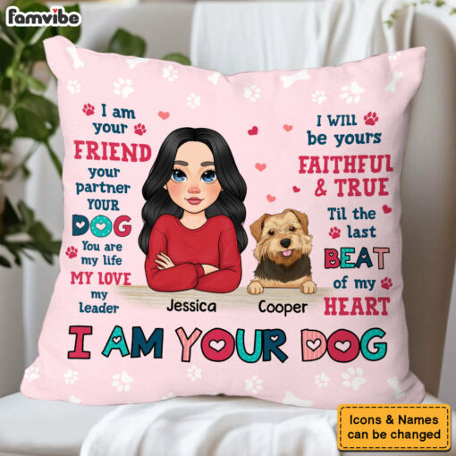 Personalized Gift For Dog Mom I Am Your Friend Pillow