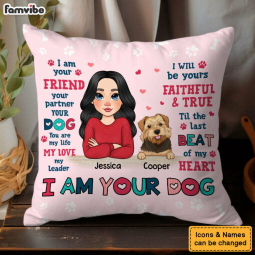 Personalized Gift For Dog Mom I Am Your Friend Pillow