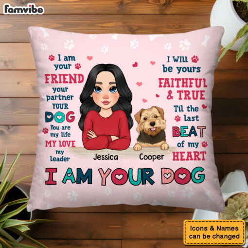 Personalized Gift For Dog Mom I Am Your Friend Pillow