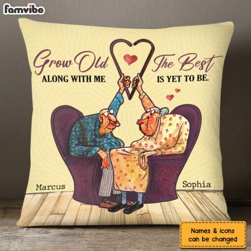 Personalized Gift For Elderly Couple Grow Old Along With Me Pillow