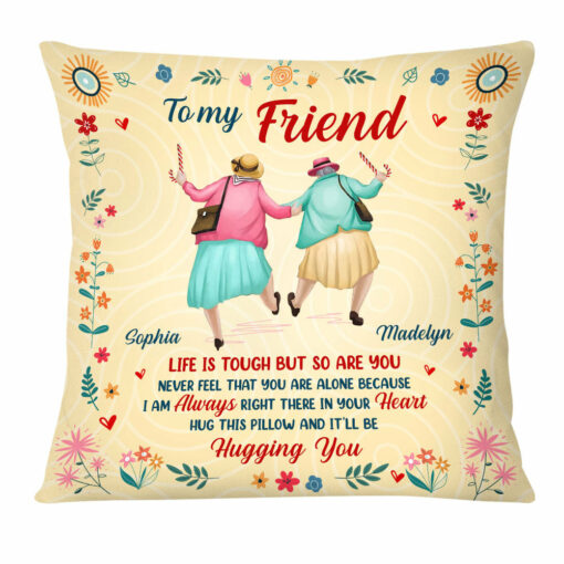 Personalized Gift For Friend Right There In Your Heart Pillow