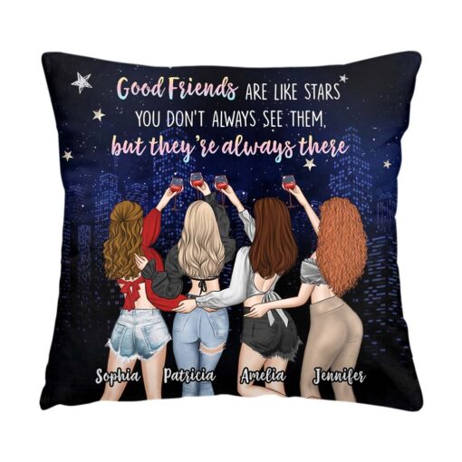 Personalized Gift For Friend They Are Always There Pillow