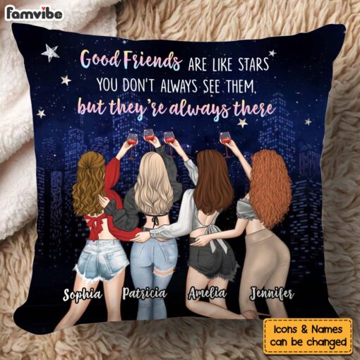 Personalized Gift For Friend They Are Always There Pillow