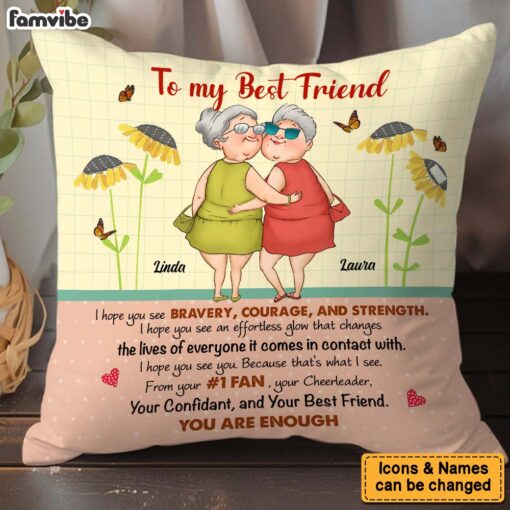 Personalized Gift For Friend You Are Enough Pillow