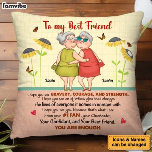 Personalized Gift For Friend You Are Enough Pillow