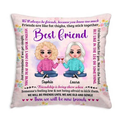 Personalized Gift For Friend You Are My Friend Pillow