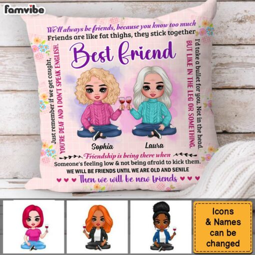 Personalized Gift For Friend You Are My Friend Pillow