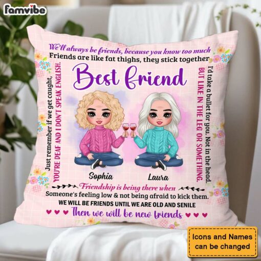 Personalized Gift For Friend You Are My Friend Pillow