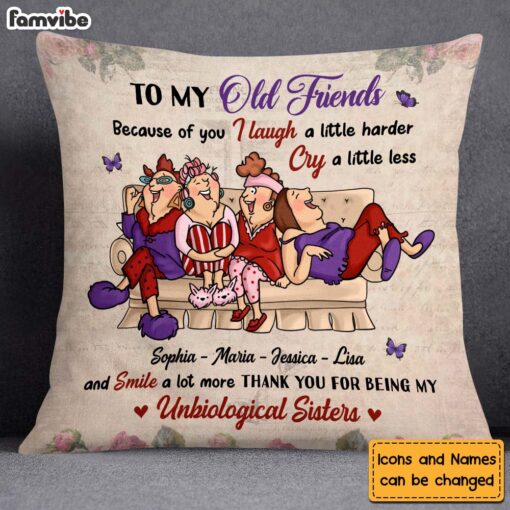 Personalized Gift For Friends Because Of You Pillow