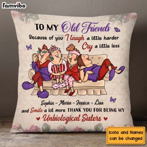 Personalized Gift For Friends Because Of You Pillow