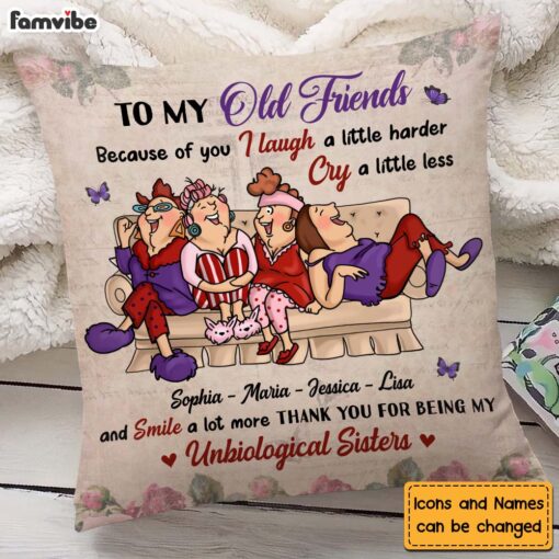 Personalized Gift For Friends Because Of You Pillow