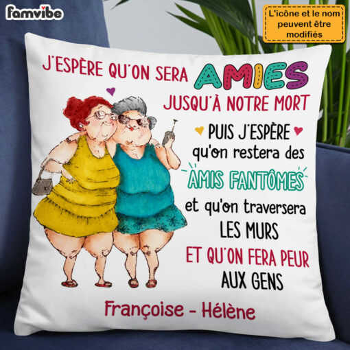 Personalized Gift For Friends French Amies Pillow