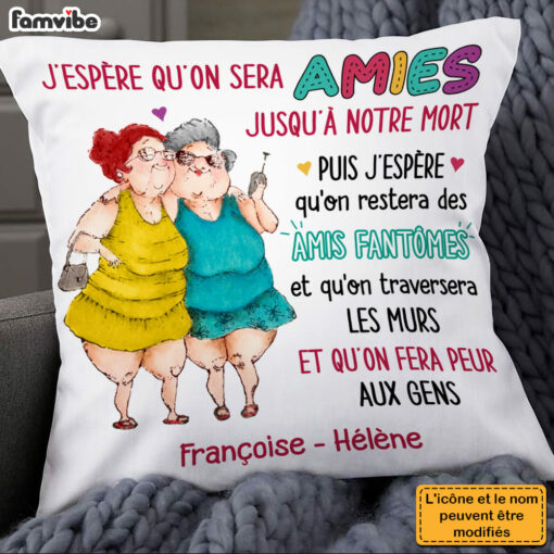 Personalized Gift For Friends French Amies Pillow