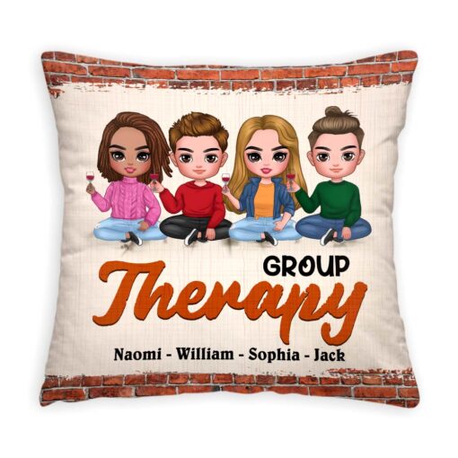 Personalized Gift For Friends Group Therapy Pillow