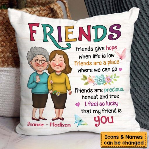 Personalized Gift For Friends Lucky That Me Friend Is You Pillow