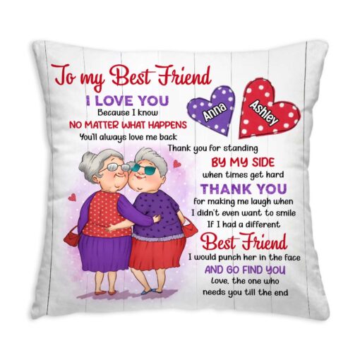 Personalized Gift For Friends Need You Till The End Pillow