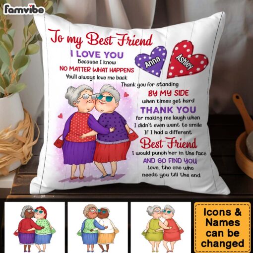 Personalized Gift For Friends Need You Till The End Pillow