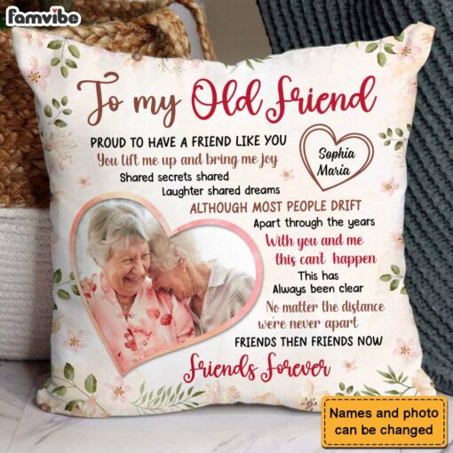 Personalized Gift For Friends Proud To Have A Friend Like You�Upload Photo Pillow