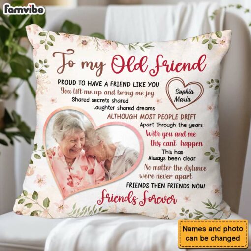 Personalized Gift For Friends Proud To Have A Friend Like You�Upload Photo Pillow