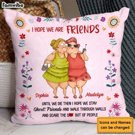 Personalized Gift For Friends Sisters Pillow