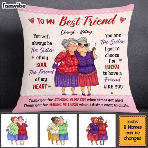 Personalized Gift For Friends You Are The Sister I Got to Choose Pillow