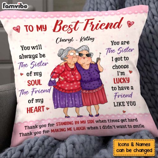 Personalized Gift For Friends You Are The Sister I Got to Choose Pillow