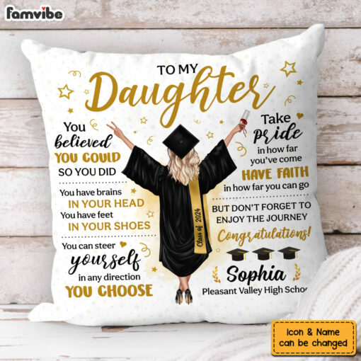 Personalized Gift For Graduation You Believed You Could So You Did Pillow