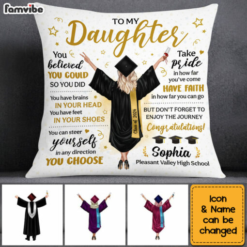 Personalized Gift For Graduation You Believed You Could So You Did Pillow